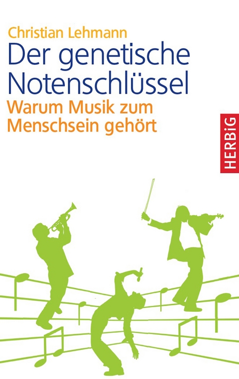 Der genetische Notenschlüssel - Christian Lehmann