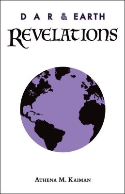 Dar & Earth - Revelations - Athena M. Kaiman