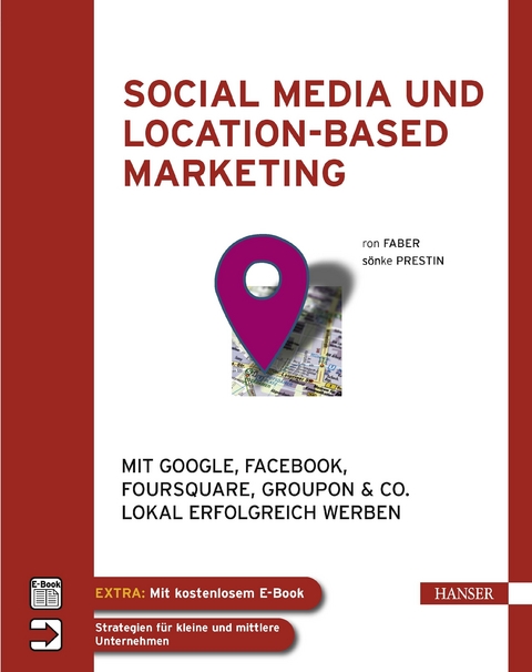 Social Media und Location-based Marketing - Ron Faber, Sönke Prestin