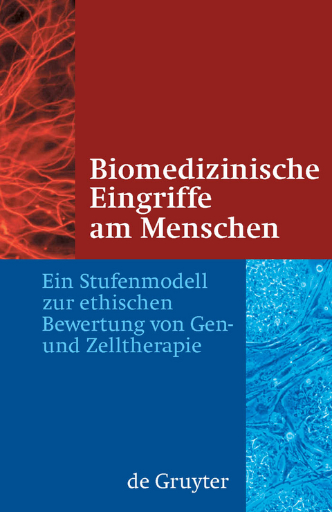 Biomedizinische Eingriffe am Menschen - Jörg Hacker, Trutz Rendtorff, Patrick Cramer,  Et Al.