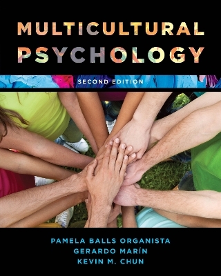 Multicultural Psychology - Pamela Balls Organista, Gerardo Marin, Kevin M. Chun