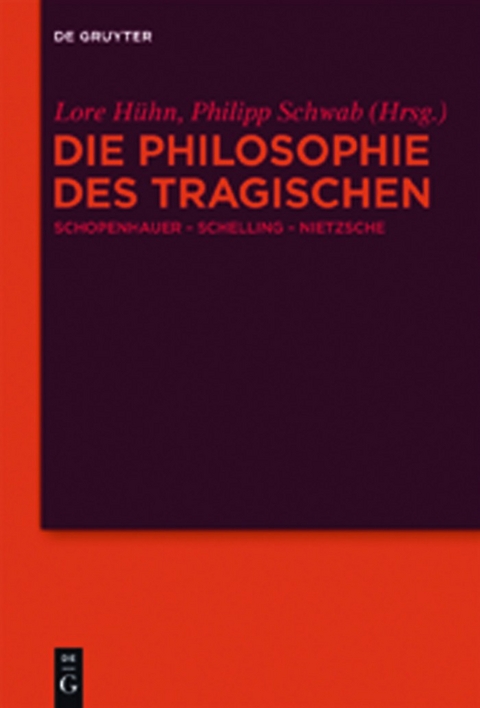 Die Philosophie des Tragischen - 