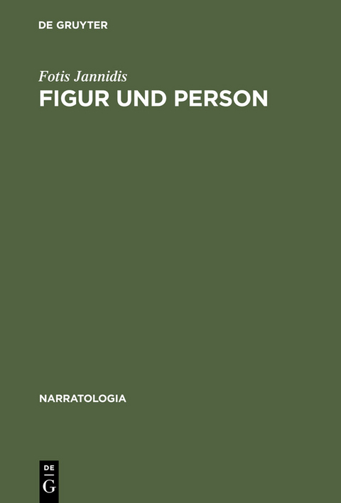 Figur und Person - Fotis Jannidis