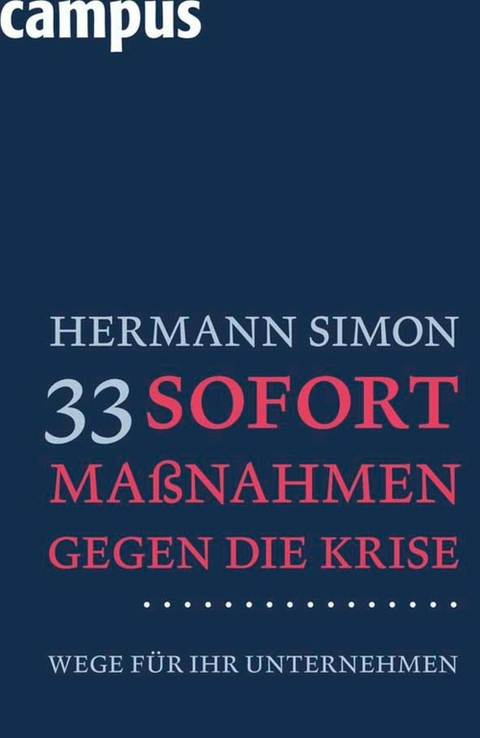 33 Sofortmaßnahmen gegen die Krise -  Hermann Simon