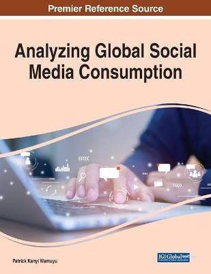 Analyzing Global Social Media Consumption - 