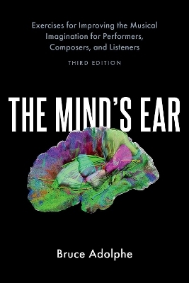 The Mind's Ear - Bruce Adolphe