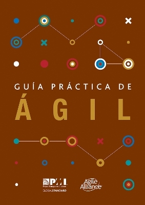 Guâa prâctica de âgil (Spanish edition of Agile practice guide) -  Project Management Institute