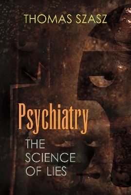 Psychiatry - Thomas Szasz