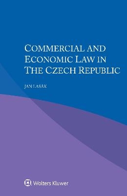 Commercial and Economic Law in the Czech Republic - Jan Lasák