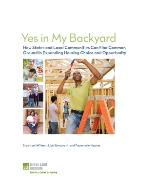 Yes in My Backyard - Rosemarie Hepner, Lisa Sturtevant, Stockton Williams