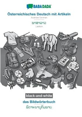 BABADADA black-and-white, Ãsterreichisches Deutsch mit Artikeln - Laotian (in lao script), das BildwÃ¶rterbuch - visual dictionary (in lao script) -  Babadada GmbH