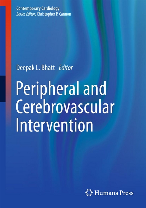 Peripheral and Cerebrovascular Intervention - 