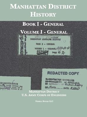 Manhattan District History -  Manhattan District,  Department of Energy,  U S Army Corps of Engineers