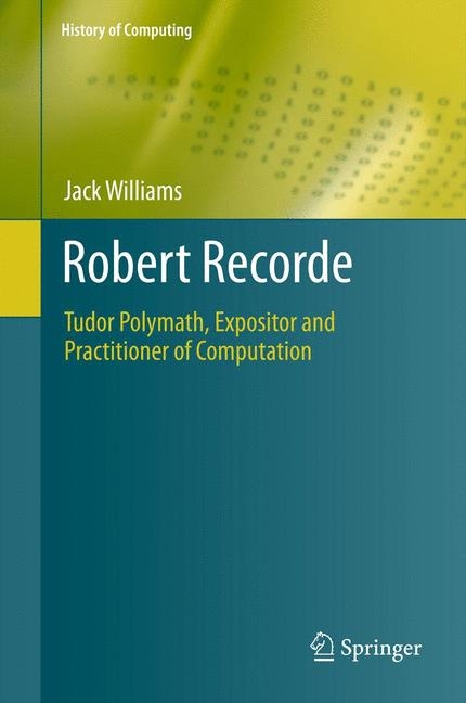 Robert Recorde - Jack Williams