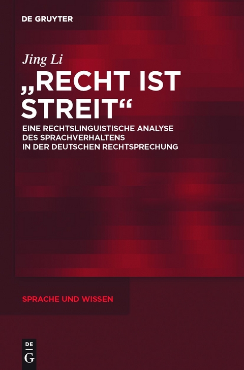 "Recht ist Streit" - Jing Li