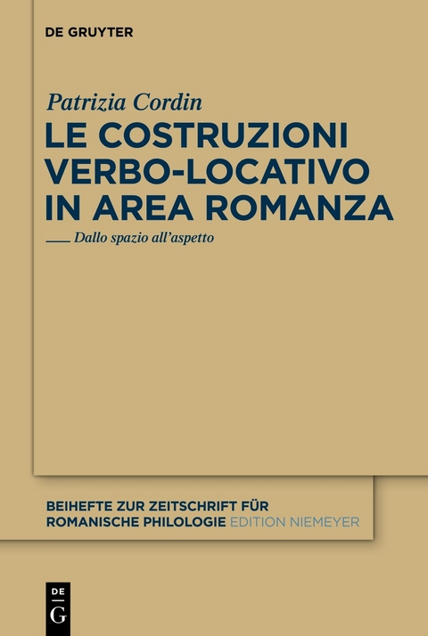 Le costruzioni verbo-locativo in area romanza - Patrizia Cordin