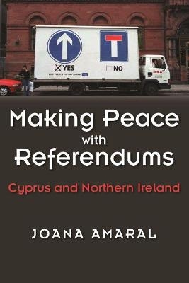 Making Peace with Referendums - Joana Amaral