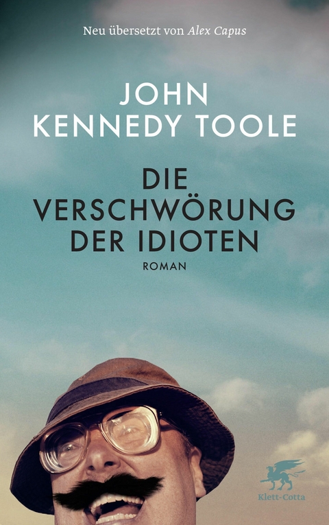 Die Verschwörung der Idioten -  John Kennedy Toole