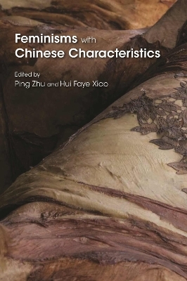 Feminisms with Chinese Characteristics - 