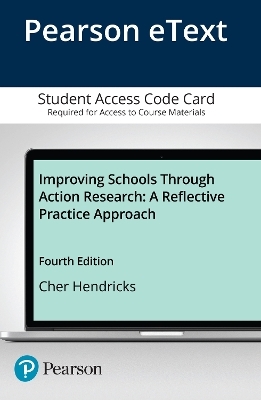 Improving Schools Through Action Research - Cher Hendricks