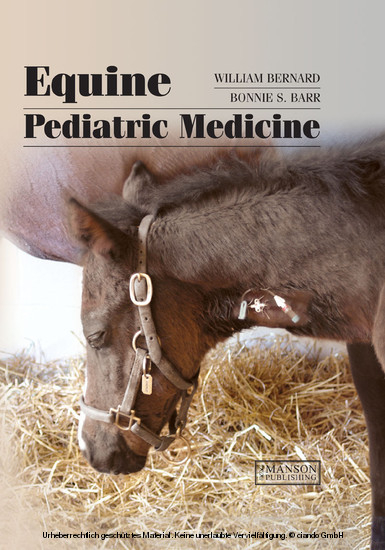 Equine Pediatric Medicine -  Bonnie Barr,  William V Bernard