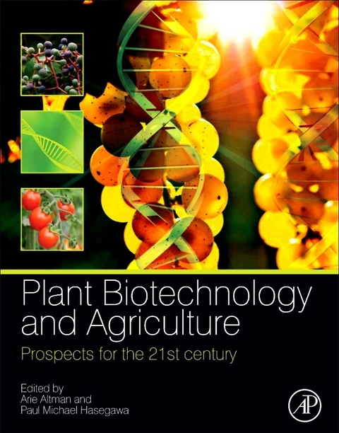 Plant Biotechnology and Agriculture - 