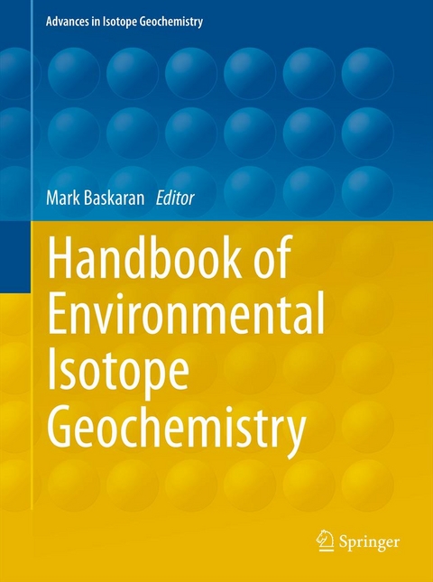 Handbook of Environmental Isotope Geochemistry - 