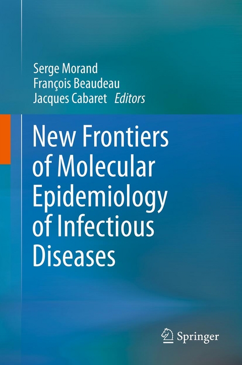 New Frontiers of Molecular Epidemiology of Infectious Diseases - 