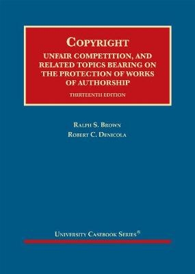 Copyright - Ralph S. Brown, Robert C. Denicola