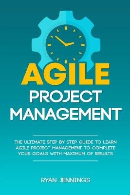 Agile Project Management - Ryan Jennings