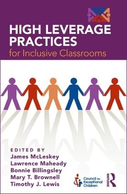 High Leverage Practices for Inclusive Classrooms - 