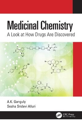 Medicinal Chemistry - A.K. Ganguly, Sesha Sridevi Alluri