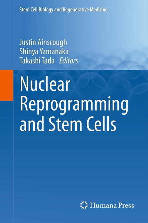 Nuclear Reprogramming and Stem Cells - 