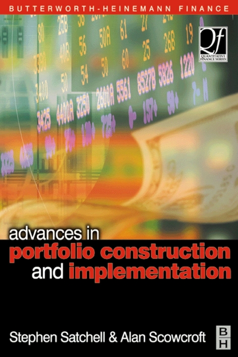 Advances in Portfolio Construction and Implementation - 