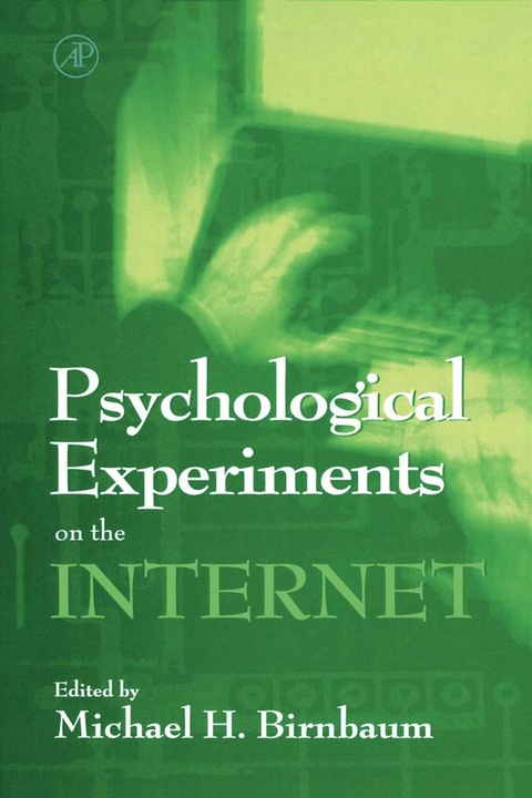 Psychological Experiments on the Internet - 