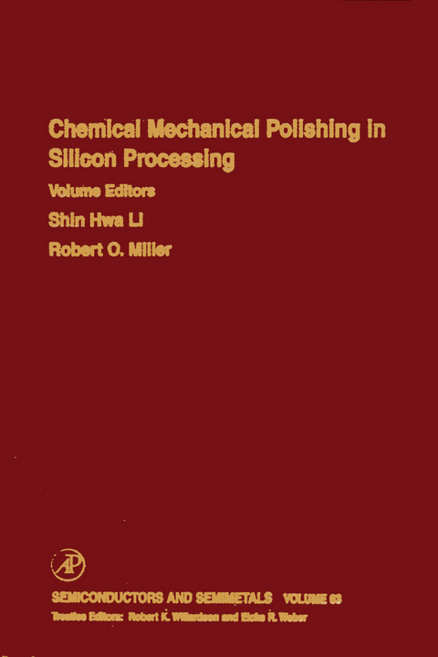 Chemical Mechanical Polishing in Silicon Processing - 