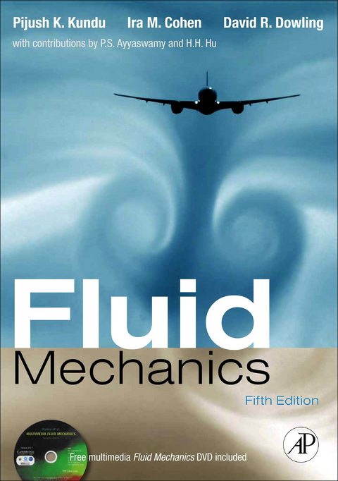 Fluid Mechanics -  Ira M. Cohen,  David R Dowling,  Pijush K. Kundu