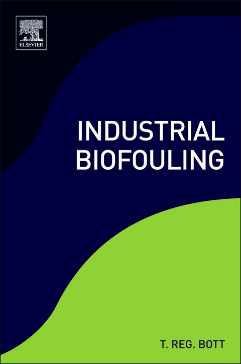 Industrial Biofouling -  T. Reg Bott