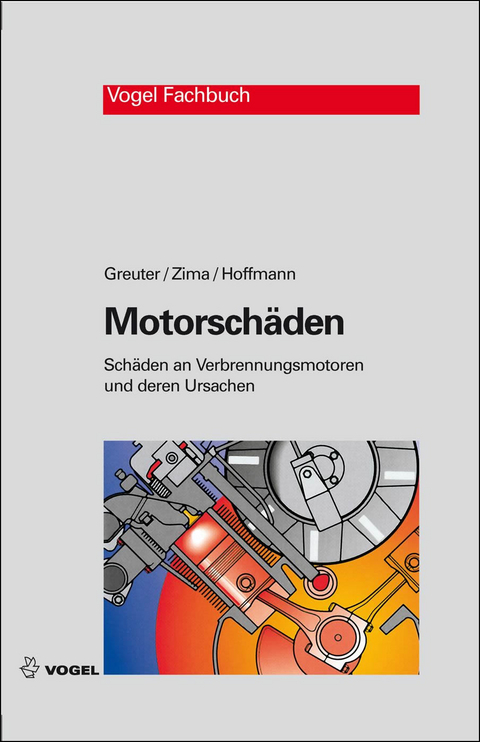 Motorschäden -  Ernst Greuter,  Stefan Zima,  Werner Hoffmann