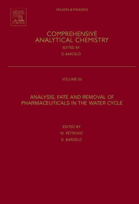 Analysis, Removal, Effects and Risk of Pharmaceuticals in the Water Cycle - 