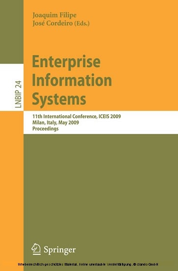 Enterprise Information Systems -  Will Aalst,  John Mylopoulos,  Norman M. Sadeh,  Michael J. Shaw,  Clemens Szyperski,  Joaquim Filipe,  Jo