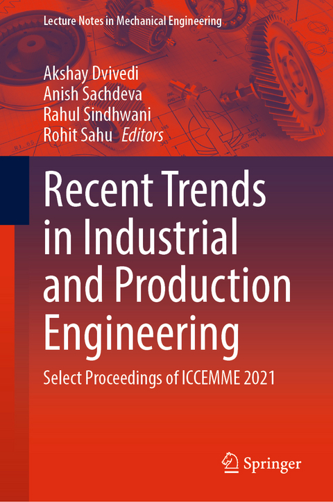 Recent Trends in Industrial and Production Engineering - 