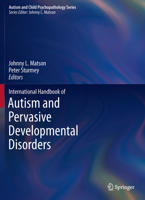 International Handbook of Autism and Pervasive Developmental Disorders - 