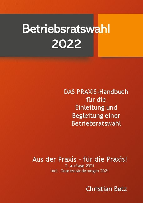 Betriebsratswahl 2022 - Christian Betz