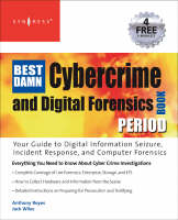 Best Damn Cybercrime and Digital Forensics Book Period -  Anthony Reyes,  Jack Wiles