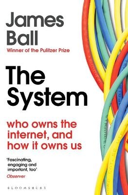 The System - James Ball