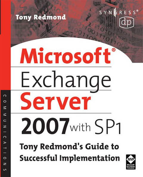 Microsoft Exchange Server 2007 with SP1 -  Tony Redmond