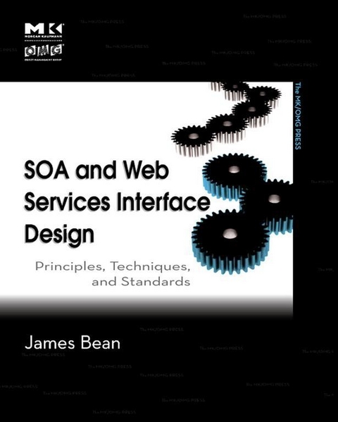 SOA and Web Services Interface Design -  James Bean