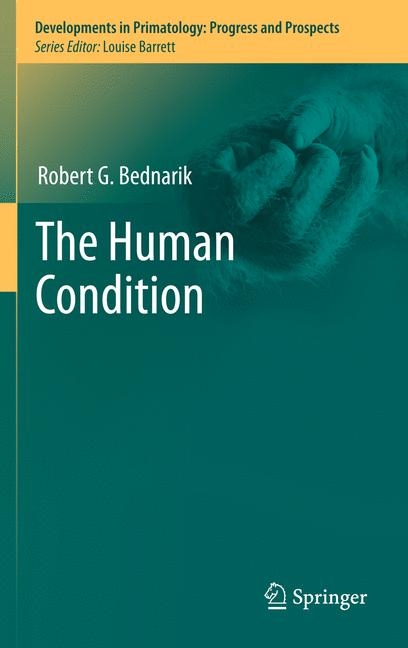 The Human Condition - Robert G. Bednarik