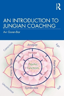 An Introduction to Jungian Coaching - Avi Goren-Bar